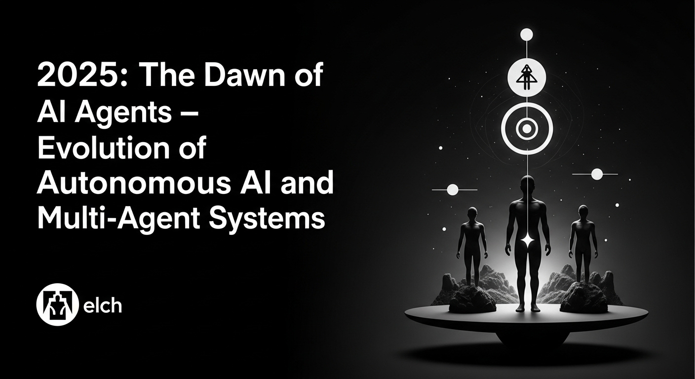 2025年AIエージェント元年：自律型AIとマルチエージェントの進化